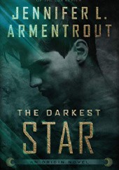 Okładka książki The Darkest Star Jennifer L. Armentrout