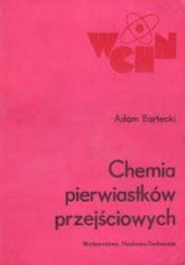 Okładka książki Chemia pierwiastków przejściowych Adam Bartecki