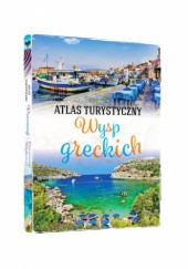 Okładka książki Atlas Turystyczny Wysp Greckich Jacek Bronowski, Wiesława Rusin