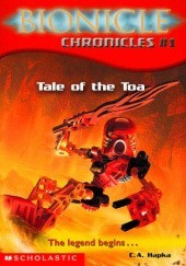 Okładka książki BIONICLE CHRONICLES: Tale of the Toa Catherine Hapka