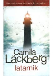 Okładka książki Latarnik Camilla Läckberg