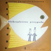 Okładka książki Niebezpieczna przygoda Irena Jurgielewiczowa