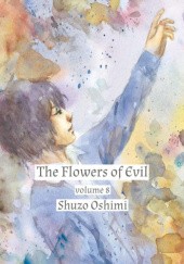 Okładka książki The Flowers of Evil, tom 8 Shuzo Oshimi