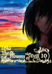 Okładka książki The Flowers of Evil, tom 10 Shuzo Oshimi