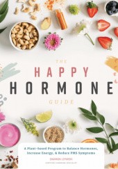 Okładka książki The happy hormone guide Shannon Leparski
