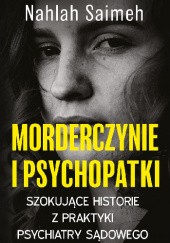 Okładka książki Morderczynie i psychopatki
