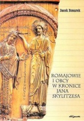 Romajowie i obcy w kronice Jana Skylitzesa