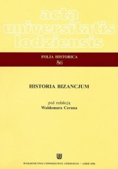 Okładka książki Historia Bizancjum praca zbiorowa