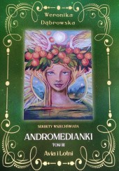Okładka książki Andromedianki - Avia i Lotni Weronika Dąbrowska