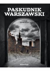 Okładka książki Paskudnik warszawski Tymon Grabowski