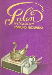 Okładka książki Salon wytrzeźwień Edmund Niziurski
