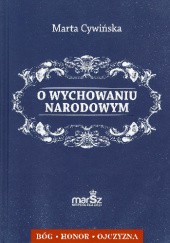 Okładka książki O wychowaniu narodowym Marta Cywińska