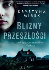 Okładka książki Blizny przeszłości Krystyna Mirek