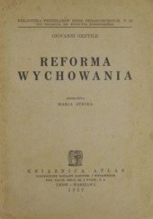 Okładka książki Reforma wychowania Giovanni Gentile