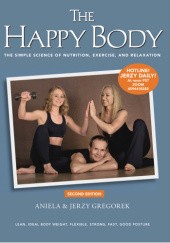 Okładka książki The Happy Body Aniela Gregorek, Jerzy Gregorek