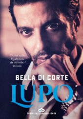 Okładka książki Lupo Bella Di Corte