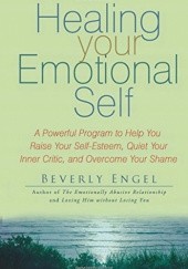 Okładka książki Healing Your Emotional Self Engel Beverly