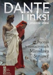 Okładka książki Dante i inksi, i jeszcze inksi Mirosław Syniawa
