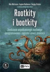 Okładka książki Rootkity i Bootkity Sergey Bratus, Alex Matrosov, Eugene Rodionov