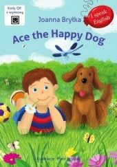 I speak English. Ace the happy dog