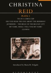 Okładka książki Reid Plays: 1 Christina Reid