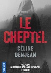 Okładka książki Le Cheptel Céline Denjean