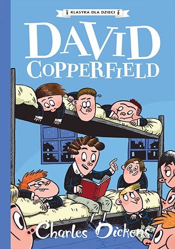 Okładka książki David Copperfield Santiago Calle, Charles Dickens, Philip Gooden