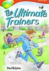 Okładka książki the ultimate trainers Paul Shipton