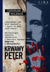 Okładka książki Krwawy Peter Jarosław Molenda