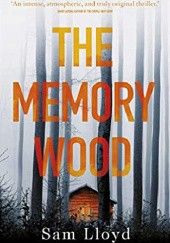 Okładka książki The Memory Wood Sam Lloyd