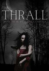 Okładka książki The Thrall Jessica Gadziala