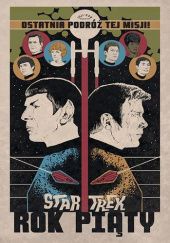 Star Trek. Rok piąty. Tom 1
