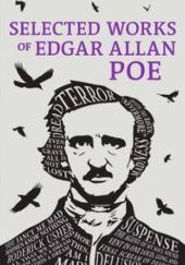 Okładka książki Selected Works Edgar Allan Poe