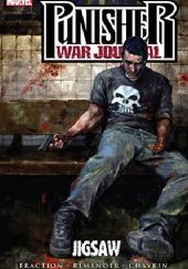 Okładka książki Punisher War Journal- Jigsaw Howard Chaykin, Matt Fraction, Rick Remender