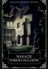 Okładka książki Wakacje wśród duchów. Antologia opowiadań o duchach Grant Allen,&nbsp;Charles Dickens,&nbsp;Elizabeth Gaskell,&nbsp;George McDonald,&nbsp;Abraham Merritt,&nbsp;Fitz-James O'Brien,&nbsp;Margaret Oliphant,&nbsp;A.T. Quiller-Couch,&nbsp;Oscar Wilde,&nbsp;William Butler Yeats