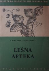 Okładka książki Leśna apteka Józefa Biegańska - Hornowska