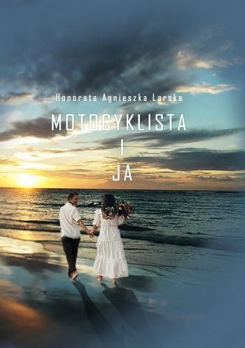 Motocyklista i ja pdf chomikuj