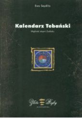 Okładka książki Kalendarz Tebański. Mądrość stopni Zodiaku Ewa Seydlitz