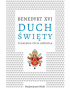 Okładka książki Duch Święty. Tchnienie życia Kościoła Benedykt XVI