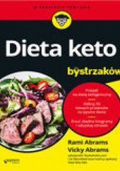 Okładka książki Dieta keto dla bystrzaków Rami Abrams, Vicky Abrams