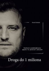 Okładka książki Droga do 1 miliona Dawid Zieliński