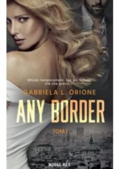 Okładka książki Any Border Gabriela L. Orione