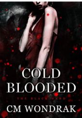 Okładka książki Cold Blooded Candace Wondrak