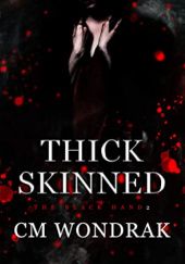 Okładka książki Thick Skinned Candace Wondrak
