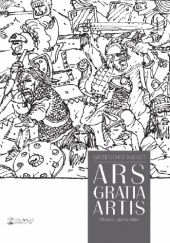 Okładka książki Ars gratia artis. Dymki pierwotne Grzegorz Weigt