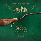 Okładka książki Harry Potter - The Broom Collection and Other Artefacts from the Wizarding World praca zbiorowa