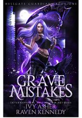 Okładka książki Grave Mistakes Ivy Asher, Raven Kennedy