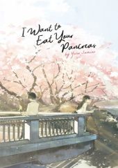 Okładka książki I Want to Eat Your Pancreas (light novel) Yoru Sumino