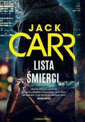 Okładka książki Lista śmierci Jack Carr