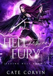 Okładka książki Hell Hath No Fury Cate Corvin